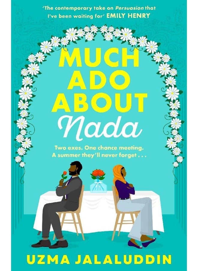 Much Ado About Nada: 'The contemporary take on Persuasion I've been waiting for' EMILY HENRY